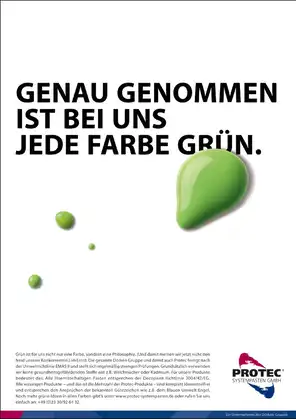 Genau genommen ist bei uns jede Farbe grün.