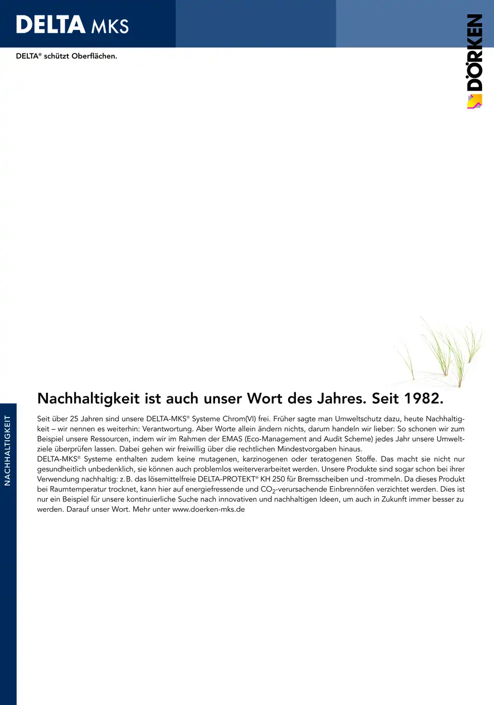 Nachhaltigkeit ist auch unser Wort des Jahres. Seit 1982.