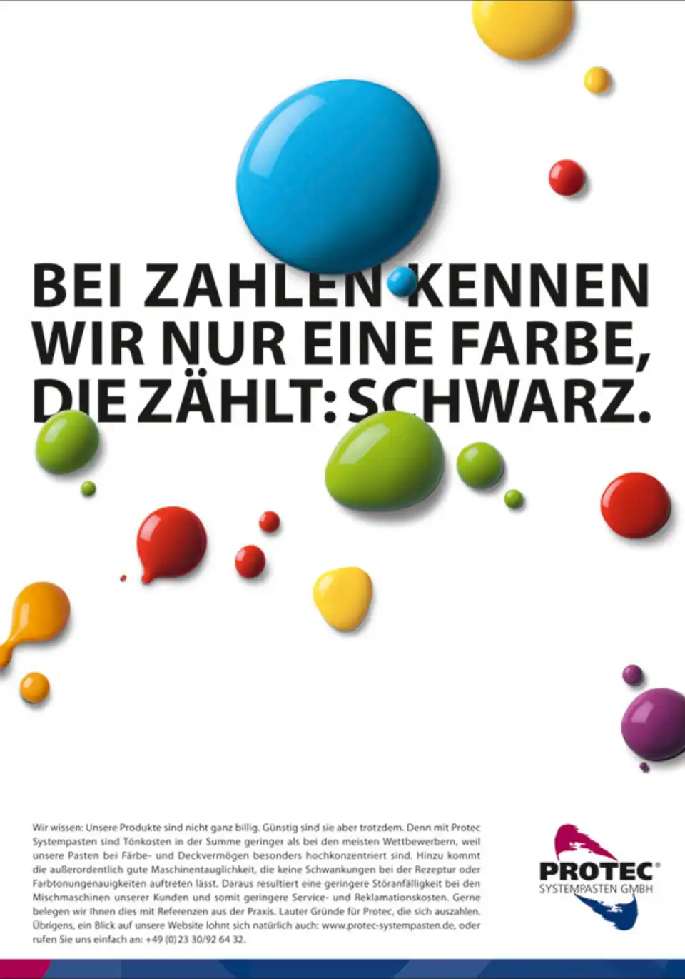 Bei Farben kennen wir nur eine Farbe, die zählt: schwarz.